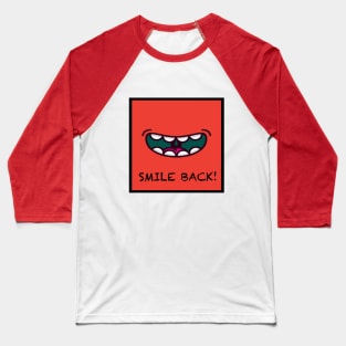 Smile Back v2: Bits Slapped Baseball T-Shirt